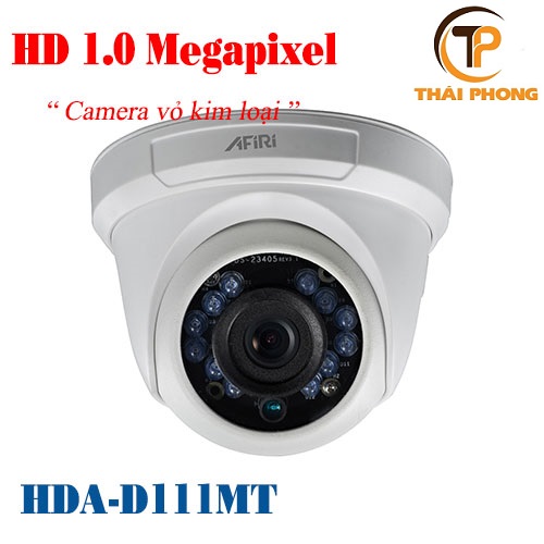 Bán Camera AFIRI HDA-D111MT HD TVI hồng ngoại 1.0 MP giá rẻ tại tp HCM Bán Camera AFIRI HDA-D111MT HD TVI hồng ngoại 1.0 MP giá rẻ tại tp HCM