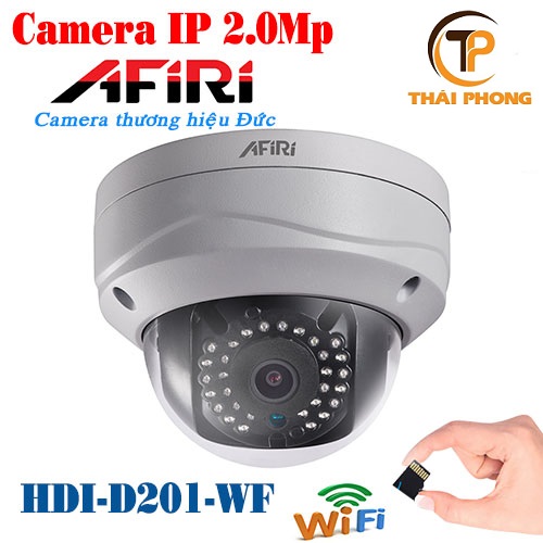 Bán Camera AFIRI HDI-D201-WF IPC hồng ngoại 2.0 MP giá rẻ tại tp HCM Bán Camera AFIRI HDI-D201-WF IPC hồng ngoại 2.0 MP giá rẻ tại tp HCM