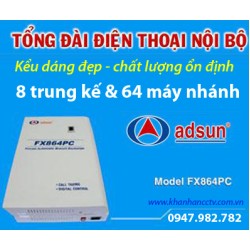 Hướng dẫn lập trình tổng đài điện thoại ADSUN FX864 Hướng dẫn lập trình tổng đài điện thoại ADSUN FX864